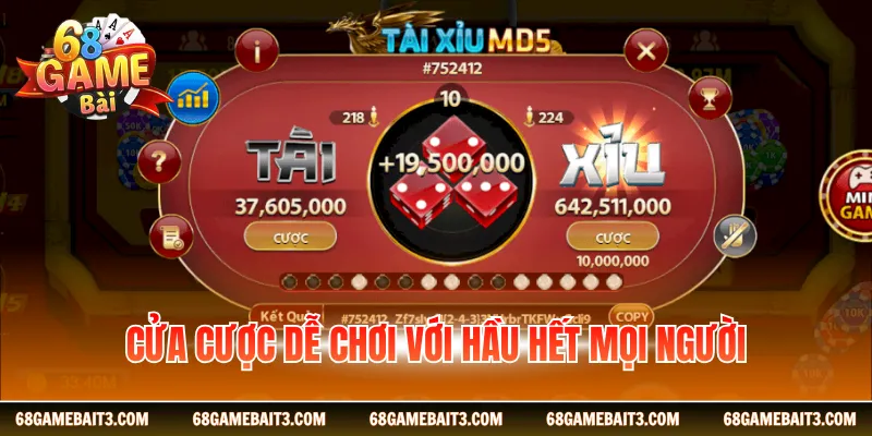 Cửa cược dễ chơi với hầu hết mọi người